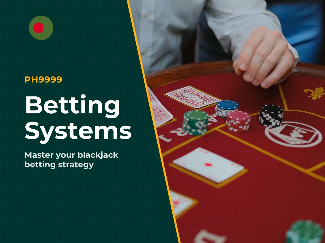 A betting system is a rule